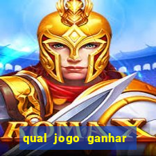 qual jogo ganhar dinheiro sem depositar nada